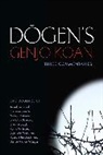 Nishiari Bokusan, Dogen, Eihei Dogen, Shohaku Okamura, Shunryu Suzuki - Dogen's Genjo Koan