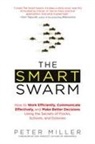 Peter Miller - The Smart Swarm