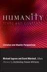 Michael Marshall Ipgrave, Michael Ipgrave, David Marshall - Humanity: Texts and Contexts