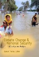 Daniel Moran, Daniel Moran, Daniel (U.S. Naval Postgraduate School) Moran, Moran Daniel - Climate Change and National Security