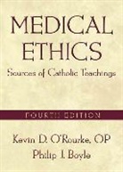 &amp;apos, Philip J. Boyle, O&amp;apos, Kevin D. O'Rourke, Kevin D. O''rourke, Kevin D. Boyle O''rourke... - Medical Ethics