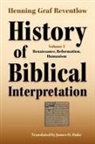 Henning Reventlow, Henning Graf Reventlow - History of Biblical Interpretation, Vol. 3