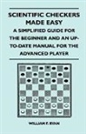 William F. Ryan - Scientific Checkers Made Easy - A Simplified Guide for the Beginner and an Up-To-Date Manual for the Advanced Player