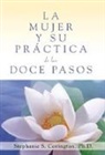 Stephanie S Covington, Stephanie S. Covington, Stephanie D - Mujer Y Su Practica De Los Doce Pasos