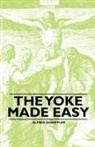Alfred Doerffler - The Yoke Made Easy