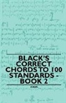 Anon - Black's Correct Chords to 100 Standards - Book 2