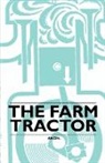 Anon - The Farm Tractor