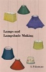 S. Palestrant - Lamps and Lampshade Making