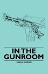 Gerald Burrard - In the Gunroom
