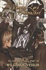 William a Veselik, William A. Veselik - The Vampire Lord Unmasked