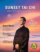 Ramel Jones, Ramel Rones, David Silver - Sunset Tai Chi