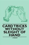 L. Widdop - Card Tricks Without Sleight of Hand