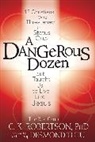 C. K. Robertson, Canon C. K. Robertson, The Rev. Canon C. K. Robertson - Dangerous Dozen