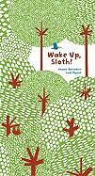 Anouck Boisrobert, Louis Rigaud, Louis Rigoud - Wake Up, Sloth!