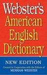 Merriam-Webster (EDT), Merriam-Webster, Inc. Merriam-Webster - Webster's American English Dictionary