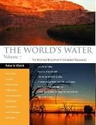 Lucy Allen, Juliet Christian-Smith, Michael J Cohen, Heather Cooley, Gleick, Peter H Gleick... - The World's Water 2011-2012