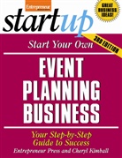 Entrepreneur Press, Cheryl Kimball - Start Your Own Event Planning Business