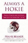 Ray Glier, Mark Schlabach, Mark/ Woods Schlabach, Norm Wood, Norm Woods - Always a Hokie