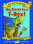 Paul Orshoski, Jeffrey Ebbeler - We Both Read-My Sitter Is a T-Rex