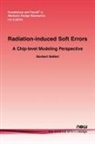 Norbert Seifert - Radiation-Induced Soft Error