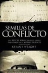 Bryant Wright - Semillas De Conflicto
