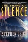 Stephen Leigh - The Shape of Silence