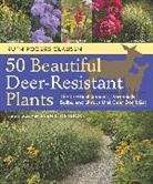 Ruth Rogers Clausen, Alan L./ Clausen Detrick, Ruth Rodgers-Clausen, Ruth Rogers Clausen, Alan L. Detrick, Alan L. Detrick... - 50 Beautiful Deer-Resistant Plants