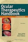 Nicky R. Holdeman, Bruce Onofrey, Bruce E. Onofrey, Bruce E. Skorin Onofrey, ONOFREY BRUCE E SKORIN LEONID H, Leonid Skorin - Ocular Therapeutics Handbook