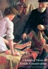 . Brooks, Mary Brooks, Mary M Brooks, Mary M. Brooks, Dinah Eastop, Dinah D Eastop... - Changing Views of Textile Conservation