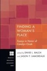 David L. (EDT)/ Lamoreaux Balch, David L. Balch, Jason T. Lamoreaux - Finding a Woman's Place