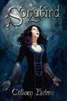 Colleen Helme - Songbird