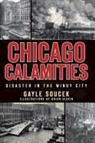Gayle Soucek, Brian Diskin - Chicago Calamities