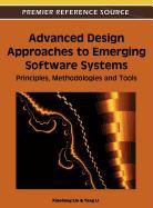 Yang Li, Xiaodong Liu - Advanced Design Approaches to Emerging Software Systems
