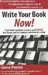 Gene Perret - Write Your Book Now!