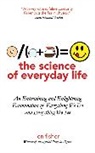 Len Fisher - The Science of Everyday Life