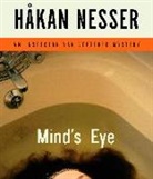 H&amp; Nesser, H. Kan Nesser, Hakan Nesser, Håkan Nesser, Hakan/ Vance Nesser, Simon Vance - Mind's Eye