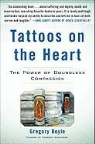 Gregory Boyle, Gregory Boyle - Tattoos on the Heart