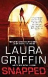 Laura Griffin - Snapped