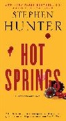 Stephen Hunter - Hot Springs