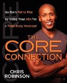 Chris Robinson - The Core Connection
