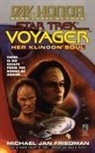 Michael Jan Friedman - Star Trek: Day of Honor: Her Klingon Soul