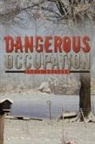 Doris Holland - Dangerous Occupation