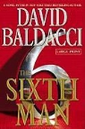 David Baldacci - The Sixth Man