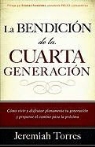 Jeremias Torres - La Bendición de la Cuarta Generación