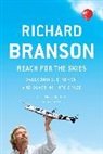 Richard Branson - Reach for the Skies
