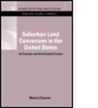 Marion Clawson - Suburban Land Conversion in the United States