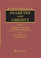 Boris Draznin, Bori Draznin, Boris Draznin, Rizza, Rizza, Robert Rizza - Clinical Research in Diabetes and Obesity, Volume 1
