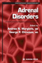 George P. Chrousos, Andrew N. Margioris, Andre N Margioris, Andrew N Margioris, P Chrousos, P Chrousos - Adrenal Disorders