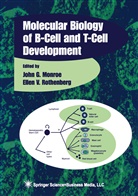 Joh G Monroe, John G Monroe, John G. Monroe, Rothenberg, Rothenberg, Ellen Rothenberg - Molecular Biology of B-Cell and T-Cell Development