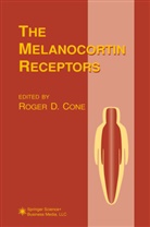 Roger D. Cone, Roge D Cone, Roger D Cone - The Melanocortin Receptors